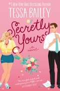 Secretly Yours Book